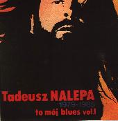 Tadeusz Nalepa - To mój blues I - 1991 - 320 kbps - cover_mini.jpg