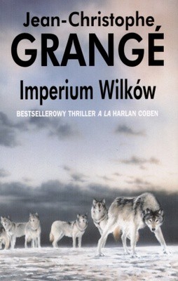 Imperium wilków - Imperium wilkow - Grange Jean-Christophe.jpg